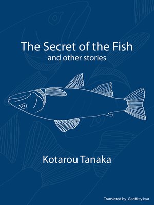 cover image of The Secret of the Fish and Other Stories